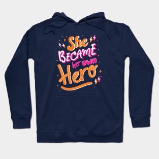 Her Own Hero Hoodie